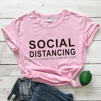 SOCIÁLNE DIŠTANCOVANIE AK MÔŽETE ČÍTAŤ TENTO STE PRÍLIŠ BLÍZKO Liste Ženy, T-shirt, s Krátkym Rukávom Letné Tričko Tees vtipné tričká topy