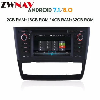 Auto Multimediálny Prehrávač, Android 8.0 vedúci oddelenia Pre BMW 1 Series E81 E82 E87 E88 116i 118i gps navigácie rádio auto stereo žiadne dvd