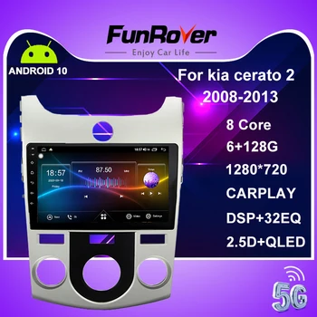 Funrover autorádia gps multimediálny prehrávač Pre kia cerato 2 roky 2008-2013 navigácia, audio video prehrávač 2 din dvd carplay dsp 6 G 128G
