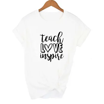 Učiť Milovať Inšpirovať Tlač Ženy Učiteľ T-shirt Harajuku Estetické Grafické Tees Bežné Tričká, Vintage Slogan Topy Darček Oblečenie