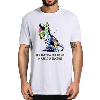Byť Unicornasaurus Rex V Oblasti Jednorožce Umenie farebné kresby 2020 top módne pánske bavlna T-Shirt ženy Mäkké čaj