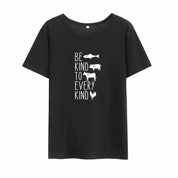Byť Láskavý Vegánska T Shirt Ženy Krátky Rukáv Graphic Tee Ženy Bavlna Camiseta Mujer Biele Tričko Ženy Top